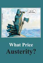 <span style='font-size: 14px;'>What Price Austerity?</span>