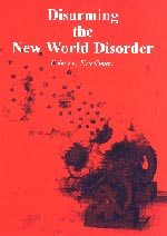 <span style='font-size: 14px;'>Disarming the New World Disorder</span>