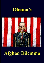 <span style='font-size: 14px;'>Obama's Afghan Dilemma</span>