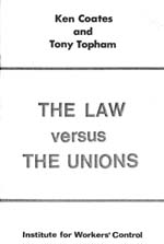 <span style='font-size: 14px;'>The Law Versus the Unions </span>