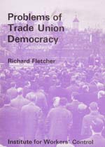 <span style='font-size: 14px;'>Problems of Trade Union Democracy</span>