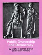 <span style='font-size: 14px;'>Public Ownership and Democracy</span>