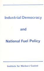 <span style='font-size: 14px;'>Industrial Democracy & National Fuel Policy</span>