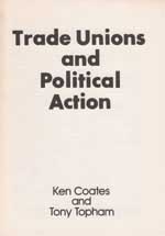 <span style='font-size: 14px;'>Trade Unions and Political Action</span>